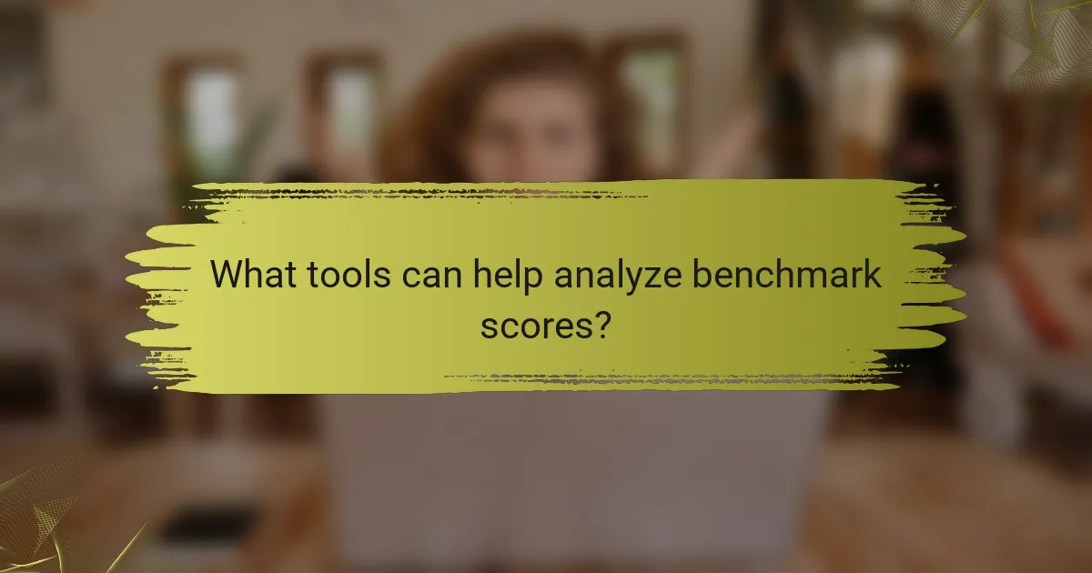 What tools can help analyze benchmark scores?